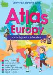 Atlas Europy z naklejkami i plakatem. Autor: Sikorska-Michalak Anna. Dadada.pl Okładka książki Atlas Europy z naklejkami i plakatem