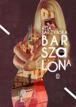 Barszalona. Autor: Sarzyńska Aga. Dadada.pl Okładka książki Barszalona