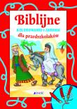 Biblijne kolorowanki i zadania dla przedszkolaków. Autor: Nosek Bogusław. Dadada.pl Okładka książki Biblijne kolorowanki i zadania dla przedszkolaków