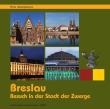 Okładka książki Breslau. Besuch in der Stadt der Zwerge