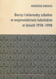 Okładka książki Bursy i internaty szkolne w województwie...