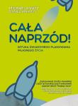 Cała naprzód!. Autor: Michael Hyatt, Harkavy Daniel. Dadada.pl Okładka książki Cała naprzód!