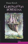 Chronologia Borealna /tCHu. Autor: Kirsch Donat. Dadada.pl Okładka książki Chronologia Borealna /tCHu