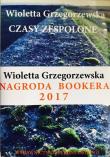 Czasy zespolone. Autor: Wioletta Grzegorzewska. Dadada.pl Okładka książki Czasy zespolone