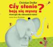 Czy słonie boją się myszy - Audiobook. Autor: Dreller Christian, Schmitt Petra Maria. Dadada.pl Okładka książki Czy słonie boją się myszy - Audiobook
