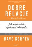 Okładka książki Dobre relacje klucz do sukcesu
