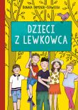 Dzieci z Lewkowca. Autor: Dominik-Stawicka Donata. Dadada.pl Okładka książki Dzieci z Lewkowca