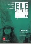 ELE Actual B2 Ćwiczenia. Autor: Virgilio Borobio. Dadada.pl Okładka książki ELE Actual B2 Ćwiczenia