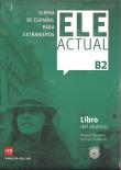 ELE Actual B2 Podręcznik +CD. Autor: Virgilio Borobio, Palencia Ramon. Dadada.pl Okładka książki ELE Actual B2 Podręcznik +CD