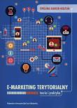 E-marketing terytorialny. Autor: Kancik-Kołtun Ewelina. Dadada.pl Okładka książki E-marketing terytorialny
