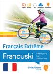 Francuski. Français Extrême. Autor: Bourstein M, Chrétien T, Chwalik A, Cuny Flore, Wendzikowska Anna, Jagiełłowicz L, Jodłowiec A, Korwin-Mikke Janusz. Dadada.pl Okładka książki Francuski. Français Extrême