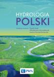Hydrologia Polski. Autor: Paweł Jokiel (red.), Włodzimierz Marszelewski. Dadada.pl Okładka książki Hydrologia Polski