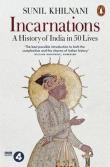 Okładka książki Incarnations A History of India in 50 Lives