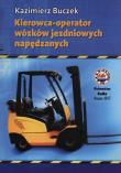 Kierowca operator wózków jezdniowych napędzanych + CD. Autor: Buczek Kazimierz. Dadada.pl Okładka książki Kierowca operator wózków jezdniowych napędzanych + CD