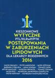 Kieszonkowe wytyczne PTL/KLRwP/PTK postępowania w zaburzeniach lipidowych dla lekarzy rodzinnych 2016. Autor: Maciej Banach (red.), Jankowski Piotr, Jóźwiak Jacek. Dadada.pl Okładka książki Kieszonkowe wytyczne PTL/KLRwP/PTK postępowania w zaburzeniach lipidowych dla lekarzy rodzinnych 2016