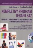 Kompletny program terapii SAZ + CD. Autor: Julie Knapp, Carolline Turnbull. Dadada.pl Okładka książki Kompletny program terapii SAZ + CD