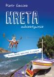Kreta subiektywnie. Autor: Piotr Gociek. Dadada.pl Okładka książki Kreta subiektywnie