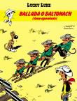 Lucky Luke Tom 55 Ballada o Daltonach i inne.... Autor: Rene Gościnny, Maurice de Bevere, MICHELA GREG. Dadada.pl Okładka książki Lucky Luke Tom 55 Ballada o Daltonach i inne...