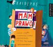 Mam prawo - Audiobook. Autor: Grzegorz Kasdepke, Leszek Filipowicz. Dadada.pl Okładka książki Mam prawo - Audiobook