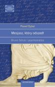 Mesjasz, który odszedł. Autor: Dybel Paweł. Dadada.pl Okładka książki Mesjasz, który odszedł