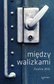 Między walizkami. Autor: Wilk Paulina. Dadada.pl Okładka książki Między walizkami