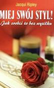 Okładka książki Miej swój styl!