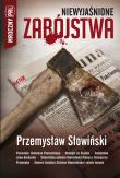 Mroczny PRL. Niewyjaśnione zabójstwa. Autor: Przemysław Słowiński. Dadada.pl Okładka książki Mroczny PRL. Niewyjaśnione zabójstwa