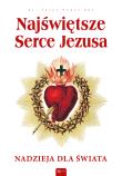 Najświętsze Serce Jezusa. Autor: Józef Gaweł. Dadada.pl Okładka książki Najświętsze Serce Jezusa