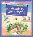 Okładka książki Nasze zwierzęta. Przewodnik młodego obserwatora..