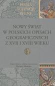 Opakowanie Nowy Świat w polskich opisach geograficznych z XVII i XVIII wieku
