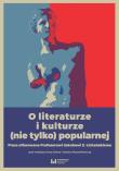 O literaturze i kulturze (nie tylko) popularnej. Autor: Gemra Anna, Adam Mazurkiewicz (red.). Dadada.pl Okładka książki O literaturze i kulturze (nie tylko) popularnej