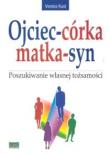 Okładka książki Ojciec-córka, matka-syn