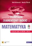 Olimpiada o Diamentowy Indeks AGH Matematyka. Autor: Św. Rafał Kalinowski, Monika Pilśniak. Dadada.pl Okładka książki Olimpiada o Diamentowy Indeks AGH Matematyka