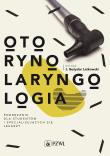 Otorynolaryngologia. Autor: J. Bożydar Latkowski. Dadada.pl Okładka książki Otorynolaryngologia
