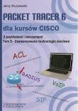 Packet Tracer 6 dla kursów CISCO Tom 5. Autor: Kluczewski Jerzy. Dadada.pl Okładka książki Packet Tracer 6 dla kursów CISCO Tom 5