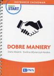 Pewny start Instrukcje zachowań Dobre maniery. Autor: Diana Aksamit, Ewelina Młynarczyk-Karabin. Dadada.pl Okładka książki Pewny start Instrukcje zachowań Dobre maniery