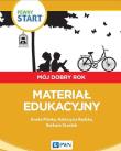 Pewny start Mój dobry rok Podręcznik. Autor: Aneta Pliwka, Katarzyna Radzka, Barbara Szostak. Dadada.pl Okładka książki Pewny start Mój dobry rok Podręcznik