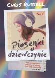 Piosenki o dziewczynie Tom 1. Autor: Russell Christopher. Dadada.pl Okładka książki Piosenki o dziewczynie Tom 1