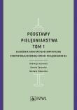 Podstawy pielęgniarstwa. Tom 1 . Autor: Ślusarska Barbara. Dadada.pl Okładka książki Podstawy pielęgniarstwa. Tom 1
