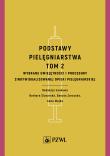 Podstawy pielęgniarstwa. Tom 2  . Autor: Ślusarska Barbara. Dadada.pl Okładka książki Podstawy pielęgniarstwa. Tom 2