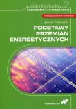 Podstawy przemian energetycznych. Autor: Marecki Jacek. Dadada.pl Okładka książki Podstawy przemian energetycznych
