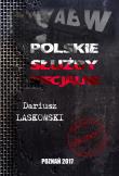 Polskie służby specjalne. Autor: Laskowski Dariusz. Dadada.pl Okładka książki Polskie służby specjalne