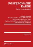 Postępowanie karne. Autor: Dudka Katarzyna, Paluszkiewicz Hanna. Dadada.pl Okładka książki Postępowanie karne