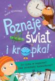 Poznaję świat i… kropka! Co cyka w zegarze? Jak powstały kalendarze?. Autor: Klimczak Rafał. Dadada.pl Okładka książki Poznaję świat i… kropka! Co cyka w zegarze? Jak powstały kalendarze?