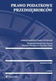 Prawo podatkowe przedsiębiorców. Autor: Karwat Piotr, Litwińczuk Hanna, Pietrasiewicz Wojciech, Tetłak Karolina. Dadada.pl Okładka książki Prawo podatkowe przedsiębiorców
