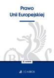 Prawo Unii Europejskiej Twoje Prawo. Autor: Opracowanie zbiorowe. Dadada.pl Okładka książki Prawo Unii Europejskiej Twoje Prawo