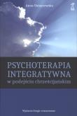 Okładka książki Psychoterapia integratywna w podejściu chrześcijańskim