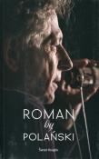 Roman by Polański. Autor: Roman Polański. Dadada.pl Okładka książki Roman by Polański