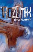 Rozbitek. Autor: Chuck Palahniuk. Dadada.pl Okładka książki Rozbitek