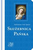Służebnica Pańska. Autor: Adrienne von Speyr. Dadada.pl Okładka książki Służebnica Pańska